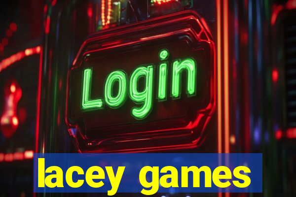 lacey games